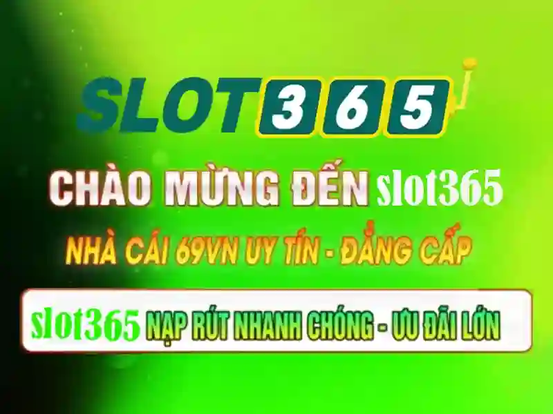 Slot365: Trải nghiệm trò chơi trực tuyến hấp dẫn Giao diện nhà cái hoàn hảo