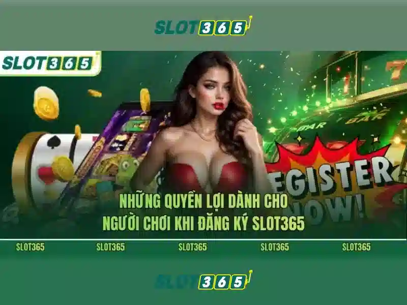 Slot365 – Nền tảng slot trực tuyến hàng đầu tại Việt Nam