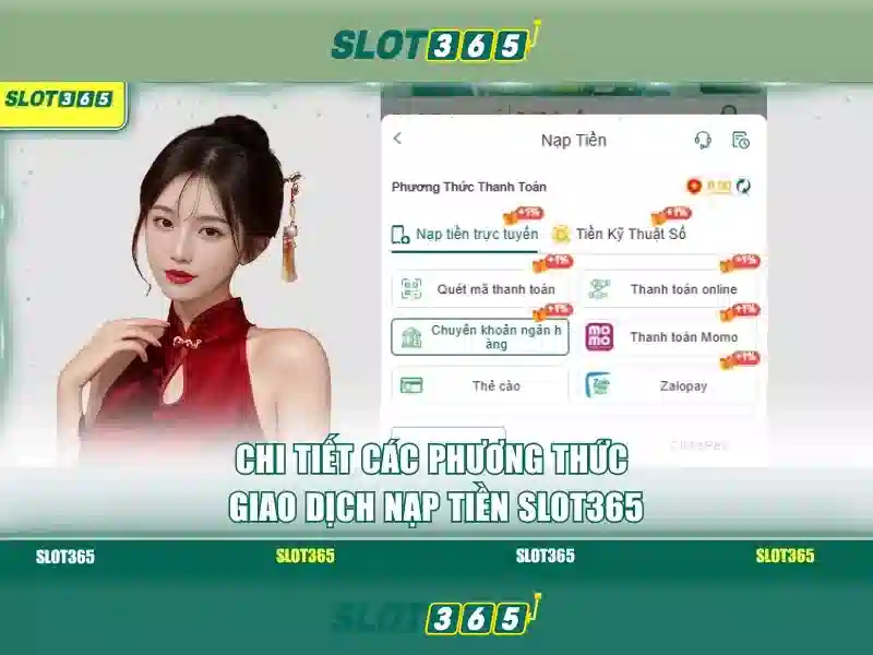Slot365: Khám phá nền tảng máy slot trực tuyến hàng đầu Giao diện nhà cái hoàn hảo