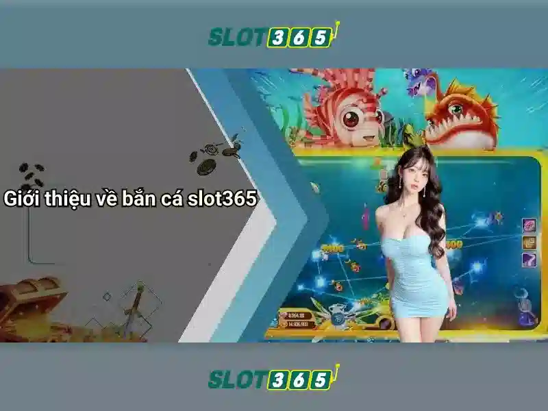 Slot365: Đánh giá và trải nghiệm nền tảng trò chơi xèng trực tuyến Giao diện nhà cái hoàn hảo