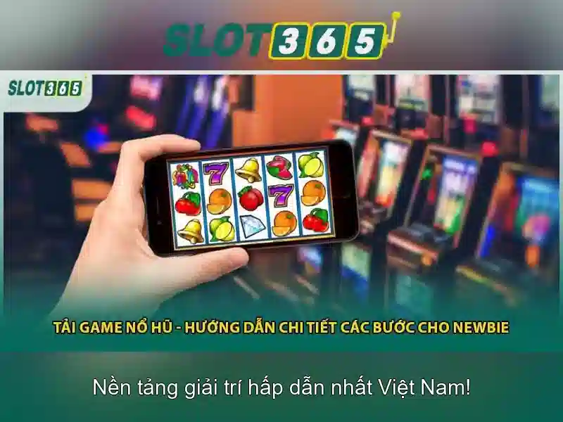 Slot365 - Trải nghiệm sòng bạc trực tuyến đỉnh cao