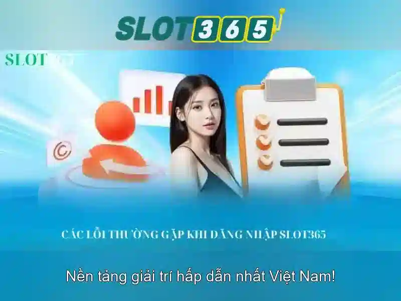 Slot365 — Trải nghiệm slot trực tuyến an toàn và hấp dẫn
