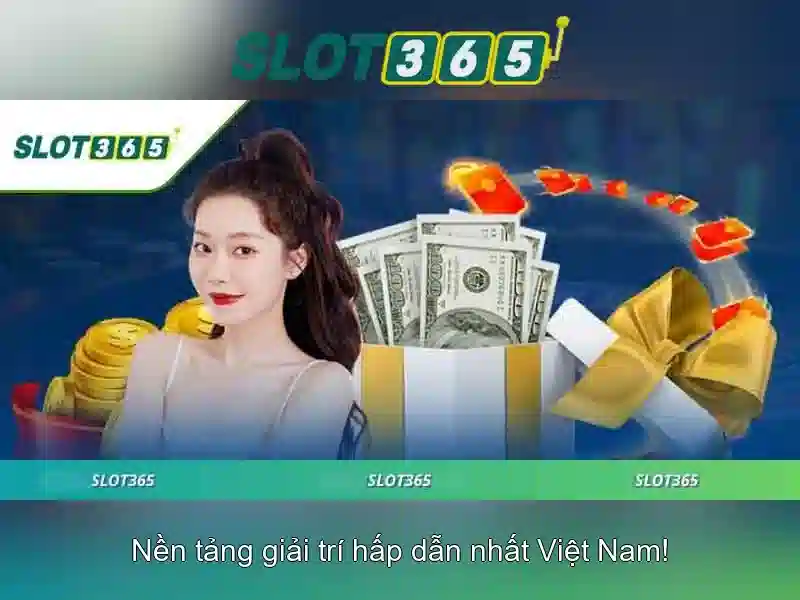Slot365: Nền tảng slot trực tuyến hàng đầu dành cho trải nghiệm mê hoặc