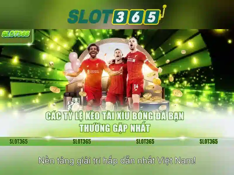 Slot365: Nền tảng trò chơi slots trực tuyến đáng tin cậy