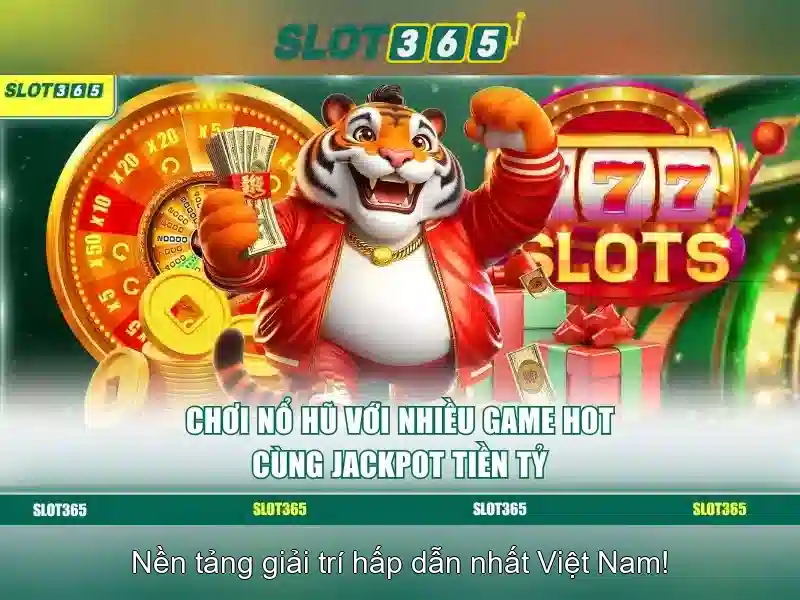 Slot365: Trải nghiệm chơi slots trực tuyến an toàn và giải trí